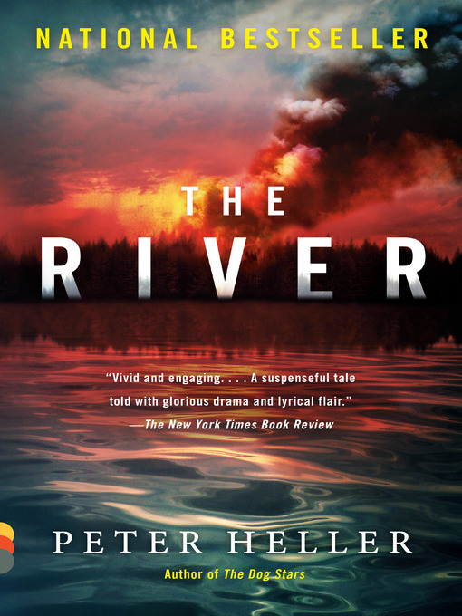 Title details for The River by Peter Heller - Available